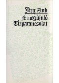 Jörg Zink - A megújuló Tízparancsolat