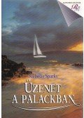 Nicholas Sparks - Üzenet a palackban