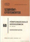 Szabó Imre - Fémforgácsoló szerszámok III. kötet