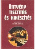 Pintér András,Dr. Vörös Árpád,Ambos, Doz. dr.-Ing Eberhard,Beler, Dr.-Ing. Hasn-Michael - Öntvénytisztítás és-kikészítés