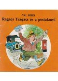 Biro, Val - Ragacs Tragacs és a postakocsi
