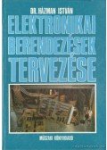 Házman István dr. - Elektronikai berendezések tervezése