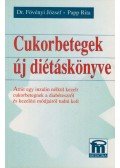 Papp Rita,Fövényi József dr. - Cukorbetegek új diétáskönyve