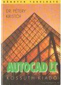 Dr. Pétery Kristóf - AutoCAD LT