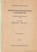 Mérei Ferenc,Szakács Ferenc - Pszichodiagnosztikai vademecum II. személyiségtesztek 3. rész