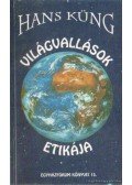 Hans Küng - Világvallások etikája