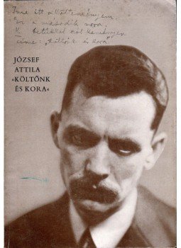 Tverdota György, Vas István - József Attila - "Költőnk és kora" Tverdota György, Vas István - József Attila - "Költőnk és kora", Budapest 1980 antikvár könyv