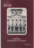 Sallay Marianna - A fertődi Eszterházy-kastély