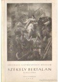 Dobai János - Székely Bertalan kiállítás