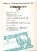 Bácskai Tamás,Bánfi Tamás,Száz János,Brüll Mária,Hagelmayer István - Pénzügytan I./5.