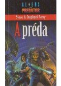 Perry, Stephani,Perry,  Steve - A préda