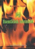 Gyökössy Endre - Jöjj Szentlélek Istenünk