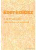C. H. Spurgeon - Ezer kalász