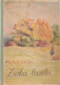 Nagy Méda - Zsóka levelei