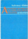 Szilvássy Erika,Dr. Hidas János - A nemzetközi pénzügyek és a külkereskedelmi fizetések gyakorlata