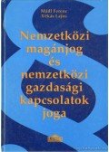 Mádl Ferenc,Vékás Lajos - Nemzetközi magánjog és nemzetközi gazdasági kapcsolatok joga