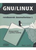 Pere László - GNU/LINUX rendszerek üzemeltetése I.