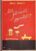 Stelly Gizella - Mit játsszunk, gyerekek?