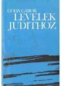 Goda Gábor - Levelek Judithoz