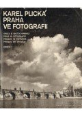 Plicka, Karel - Praha ve Fotografii