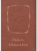 Charles Dickens - A Pickwick Klub