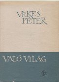 Veres Péter - Való Világ
