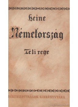 Heine, Heinrich - Németország Heine, Heinrich - Németország, null 1956 antikvár könyv