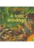 Veres László,Dr. Kiss István,Dr. Bakonyi Gábor - A talaj élővilága