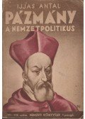 Ijjas Antal - Pázmány a nemzetpolitikus