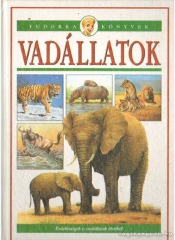 Demeter László - Vadállatok Demeter László - Vadállatok, Debrecen 2000 antikvár könyv