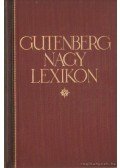 Balassa József,Bárdos Artur,Breit József,Cholnoky Jenő,Dávid Lajos,Hankiss János,Lukinich Imre,Nagy József - Gutenberg Nagy Lexikon 1-10. kötet (teljes)
