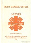 Kovács Gyöngyi (szerk.) - Szent Erzsébet levele