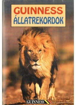 Jámbor Mariann - Guinnes állatrekordok Jámbor Mariann - Guinnes állatrekordok, 1995 antikvár könyv