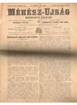 Borbola István (fel. szerk.) - Méhész-Ujság 1917. december Borbola István (fel. szerk.) - Méhész-Ujság 1917. december, Szeged 1917 antikvár könyv