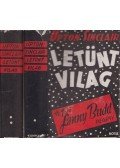 Sinclair, Upton - Letűnt világ I-II. kötet