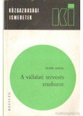 Stark Antal - A vállalati tervezés rendszere