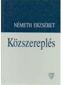 Németh Erzsébet - Közszereplés