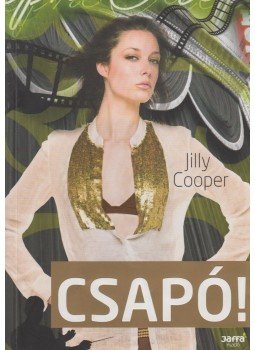 Jilly Cooper - Csapó! Jilly Cooper - Csapó!, Budapest 2009 antikvár könyv