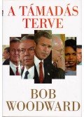 Woodward, Bob - A támadás terve