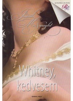 Judith McNaught - Whitney, kedvesem Judith McNaught - Whitney, kedvesem, Budapest 0 antikvár könyv