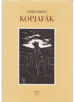 Nyirő József - Kopjafák Nyirő József - Kopjafák, 0 antikvár könyv