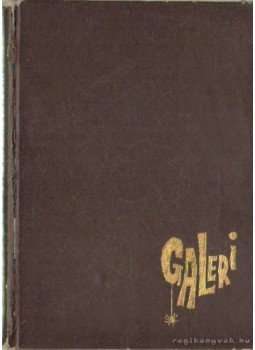 Tolnai Kálmán - A Mohikán-galeri Tolnai Kálmán - A Mohikán-galeri, Budapest 1975 antikvár könyv