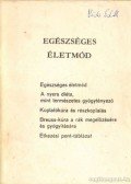 E.G. White - Egészsége életmód