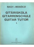 Nagy Erzsébet,Mosóczi Miklós - Gitáriskola I.