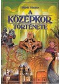 Márki Sándor - A középkor története (reprint)