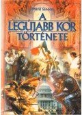 Márki Sándor - A legújabb kor története