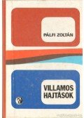 Pálfi Zoltán - Villamos hajtások
