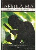 Tarrósy István (szerk.),Csizmadia Sándor - Afrika ma