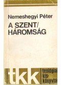 Nemeshegyi Péter - A Szentháromság
