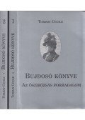 Tormay Cécile - Bujdosó könyve I-II.